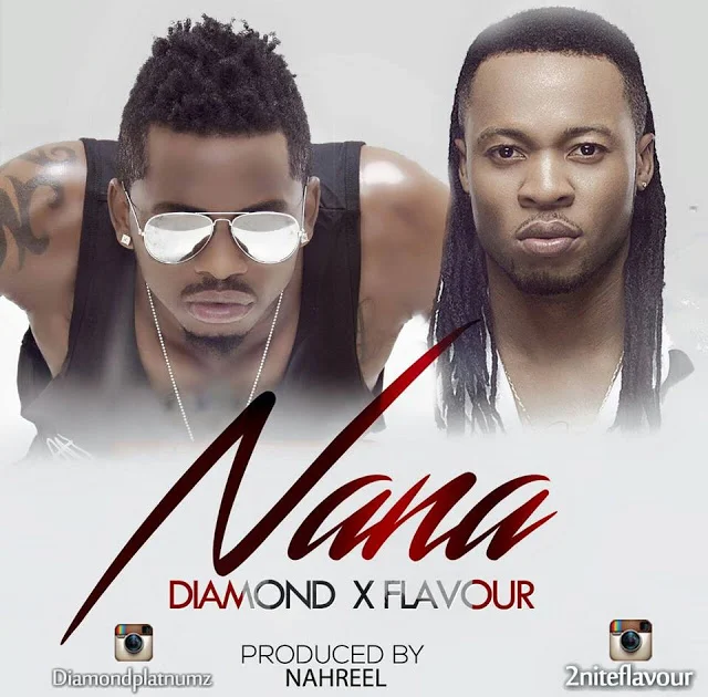 Diamond Platnumz Ft Mr Flavour - Nana | Download Mp3 Audio