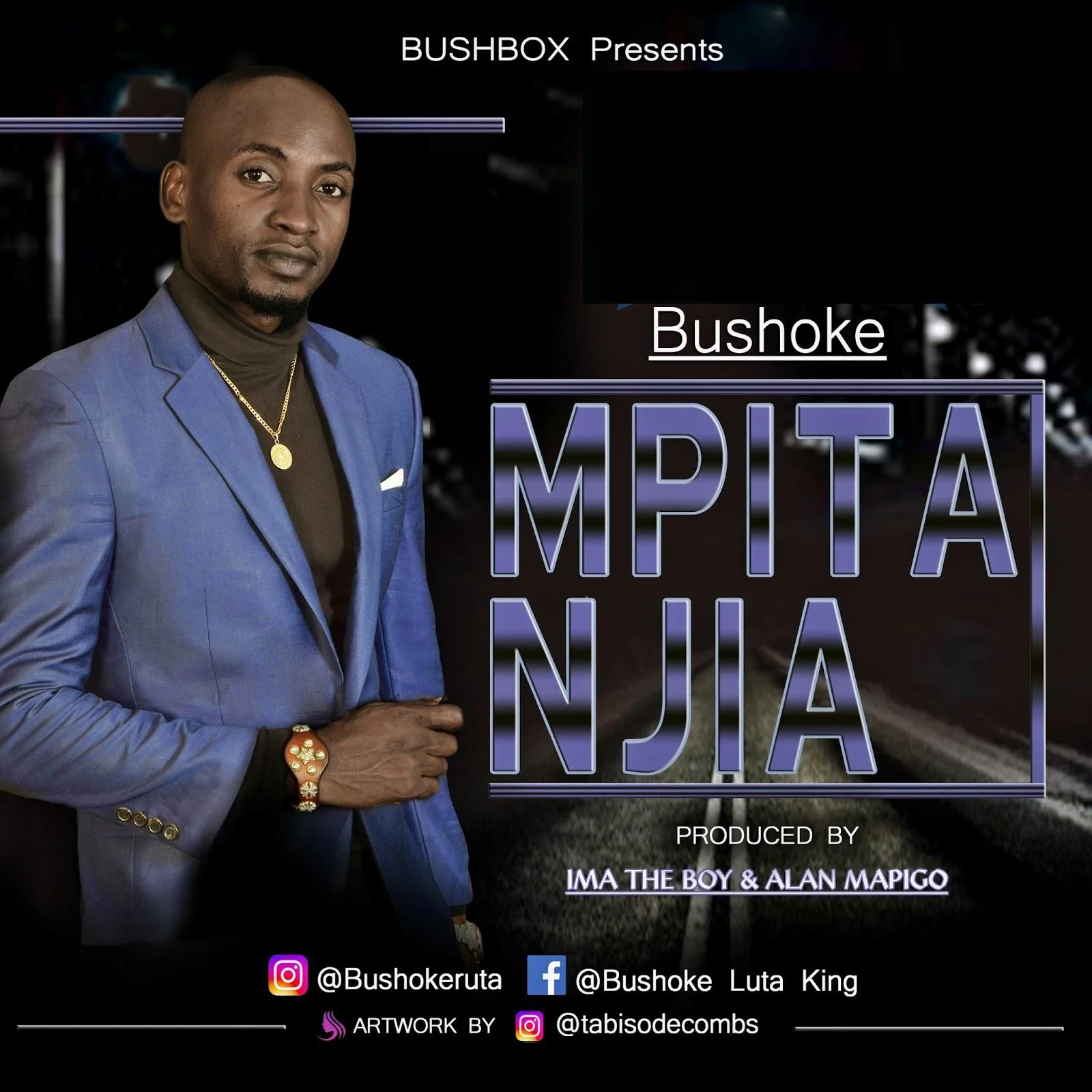 Bushoke Mpita Njia