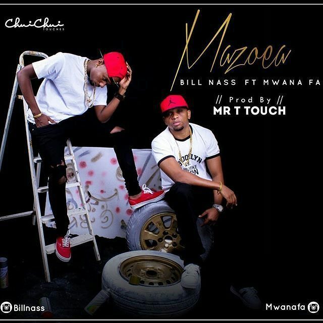 Bill Nass Ft. Mwana FA – Mazoea