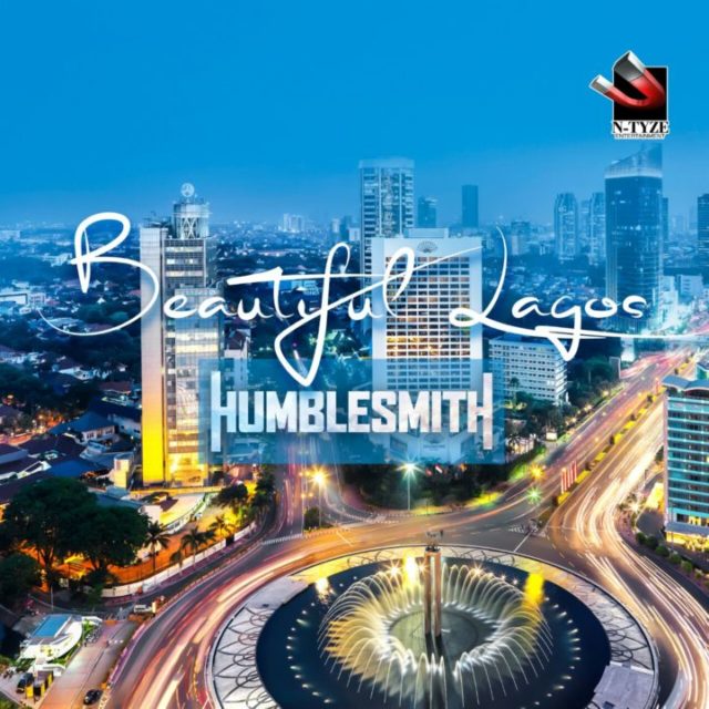 Humblesmith – Beautiful Lagos