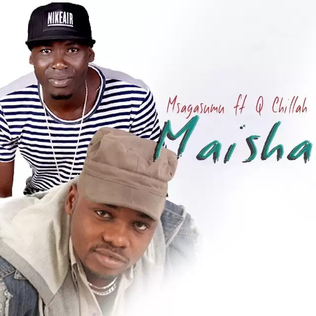 msaga sumu ft q chillah maisha