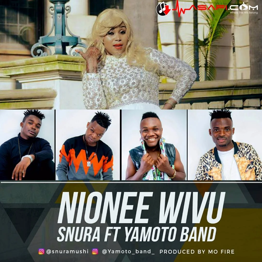 snura ft yamoto band nionee wivu