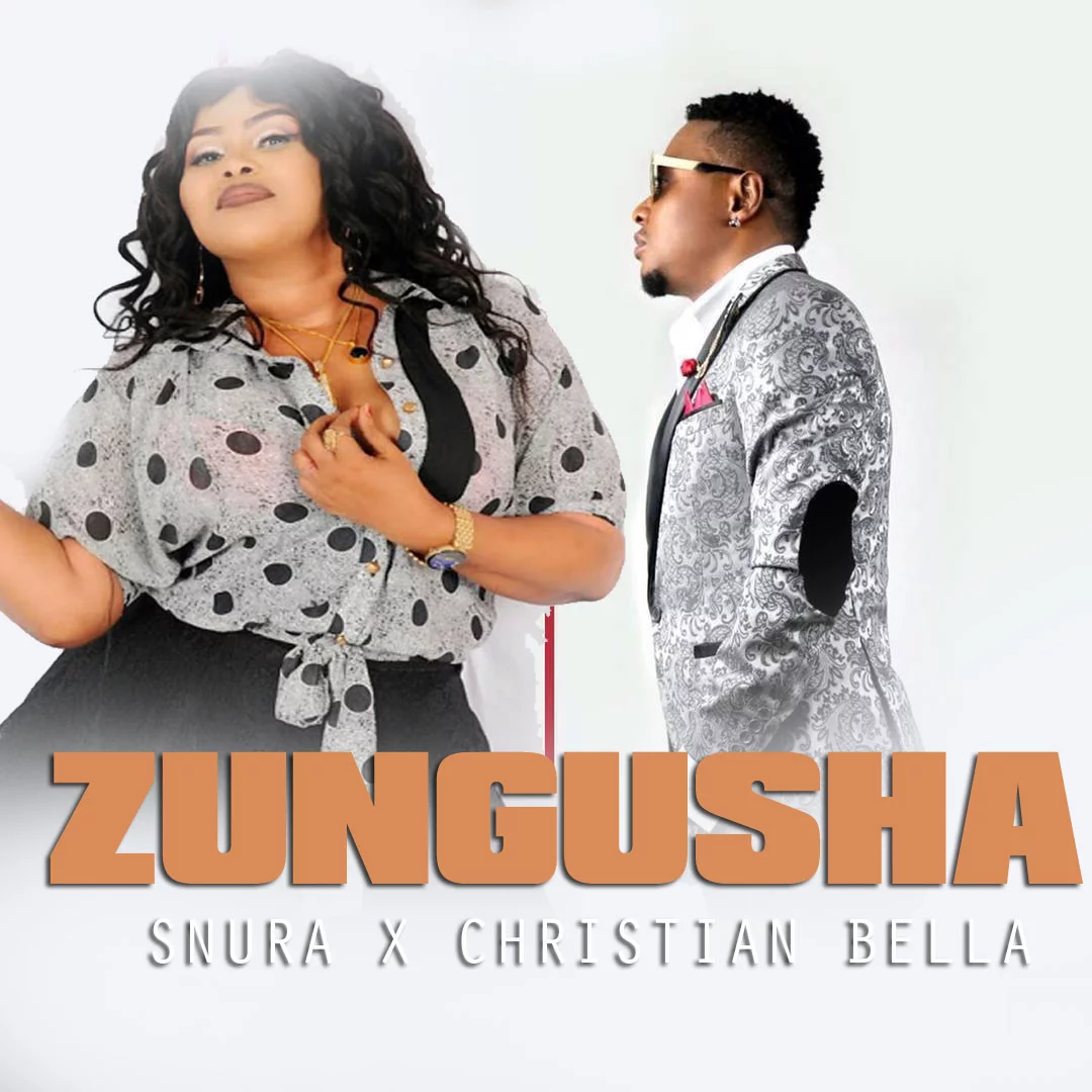 snura ft christian bella zungusha