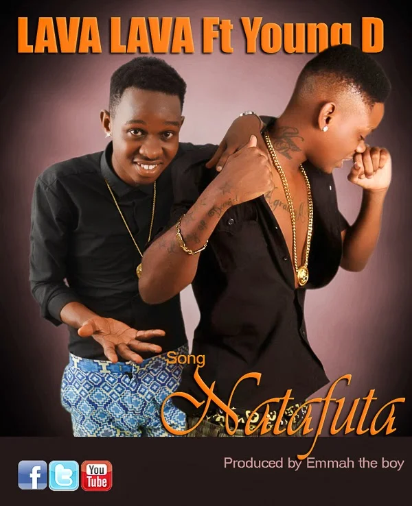 Lava Lava ft Young Dee - Natafuta | Download Mp3 Audio