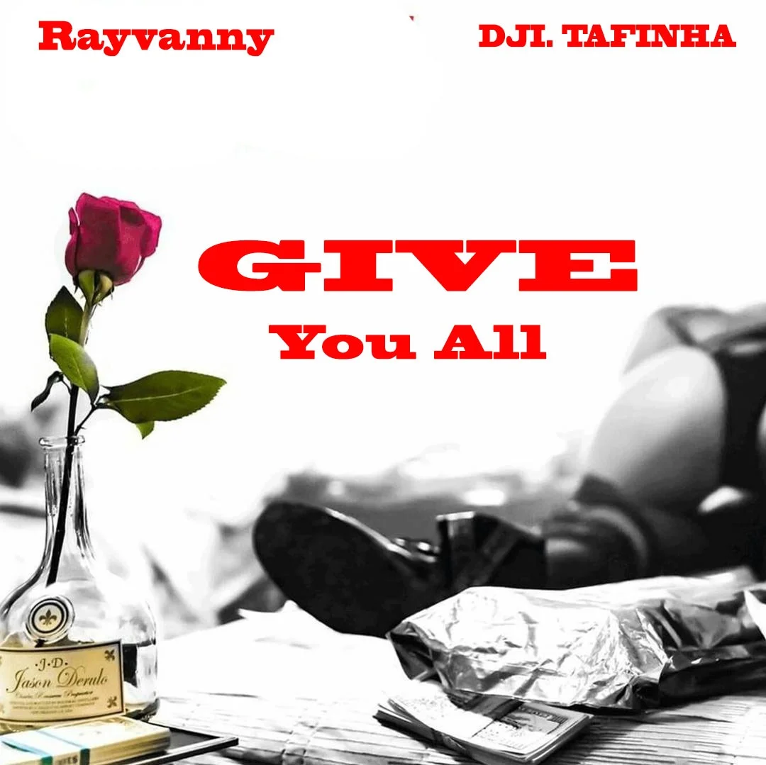 rayvanny ft dji tafinha give you all