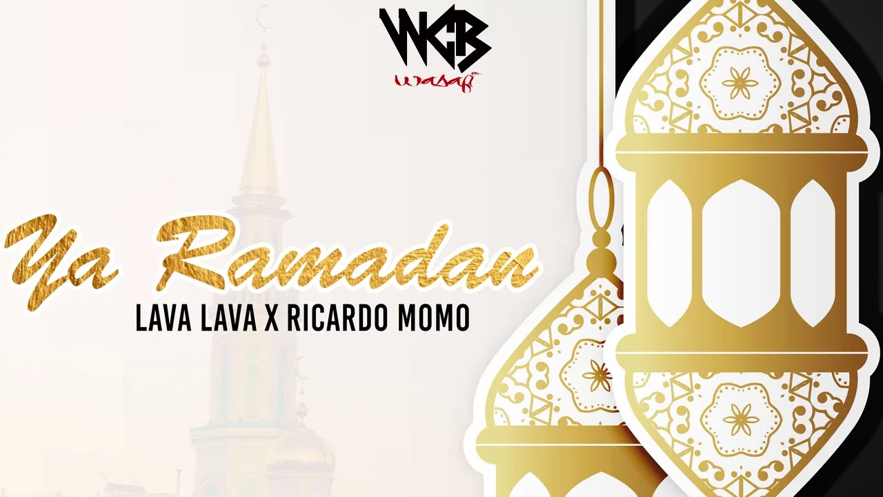 lava lava x ricardo momo ya ramadan