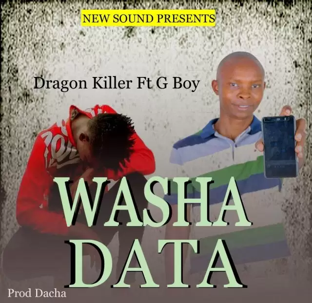 Dragon Killer Ft G Boy Washa Data