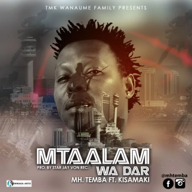 mh temba ft kisamaki mtaalam wa dar