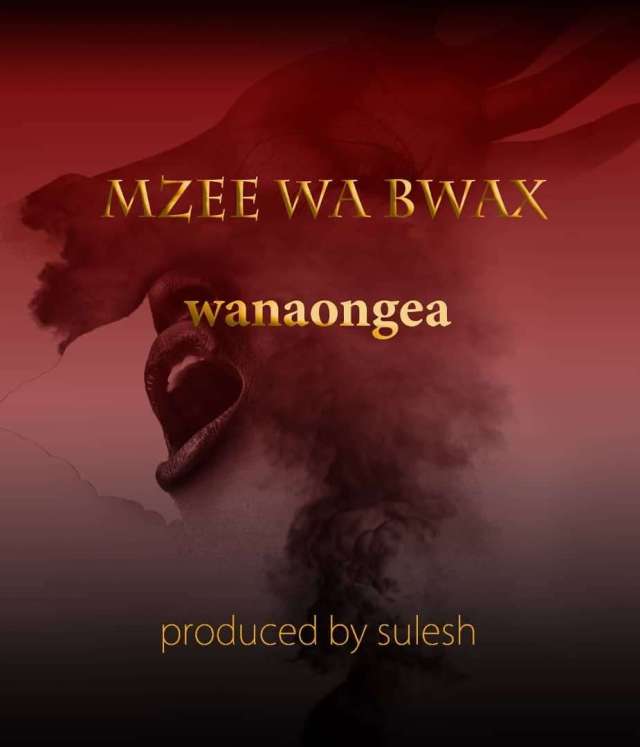mzee wa bwax wanaongea