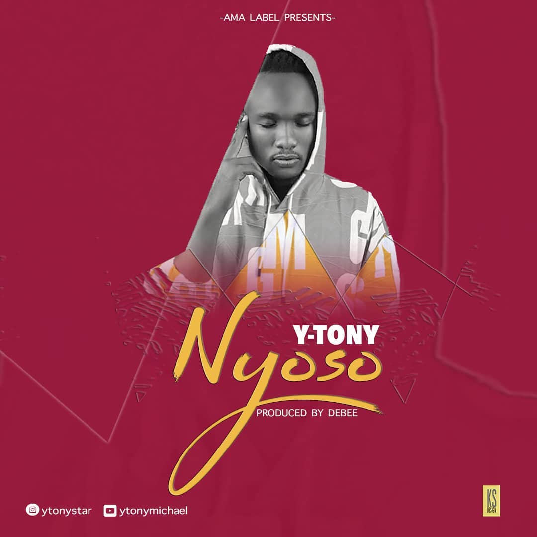 Y Tony - Nyoso | Download Mp3 
