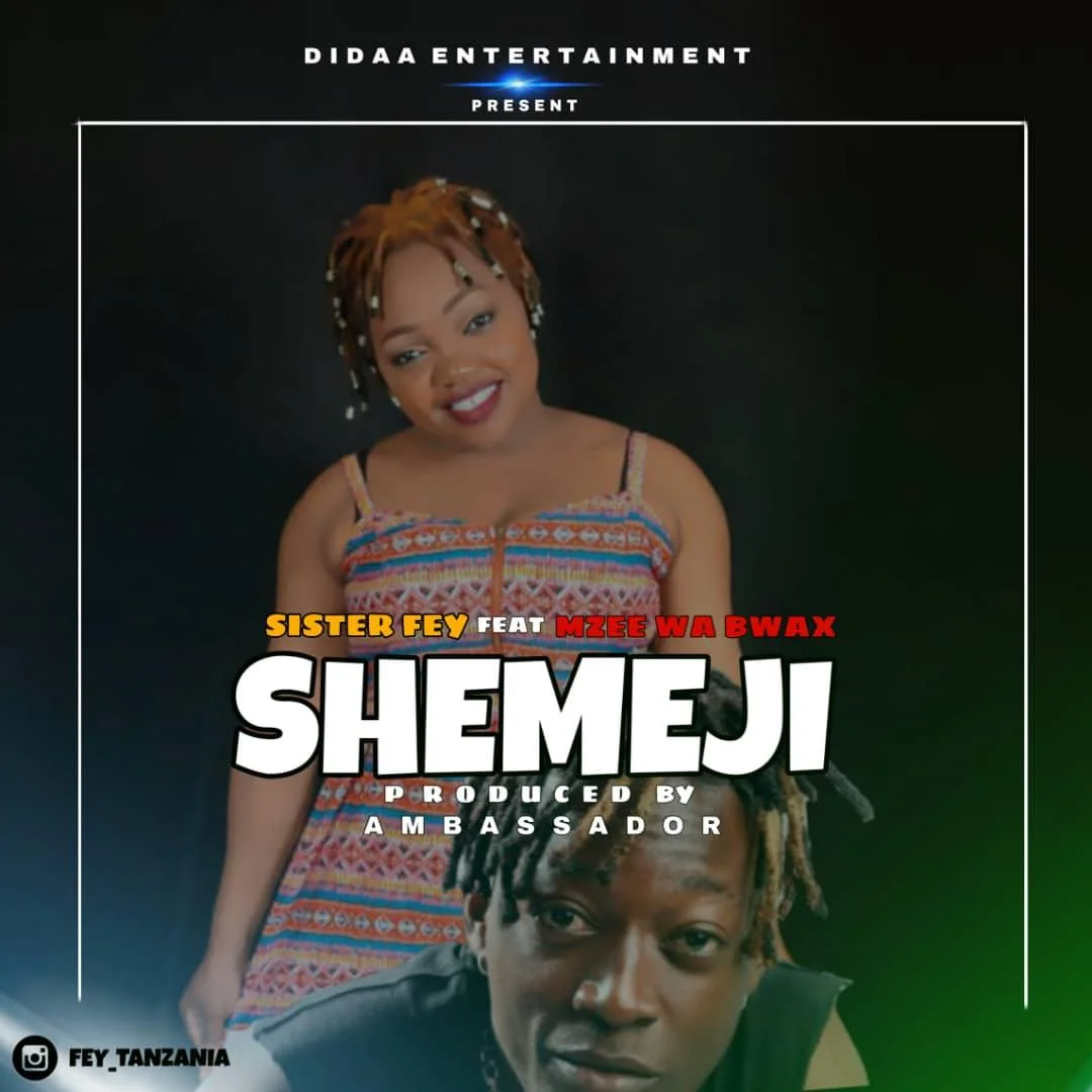 sister fey ft mzee wa bwax shemeji