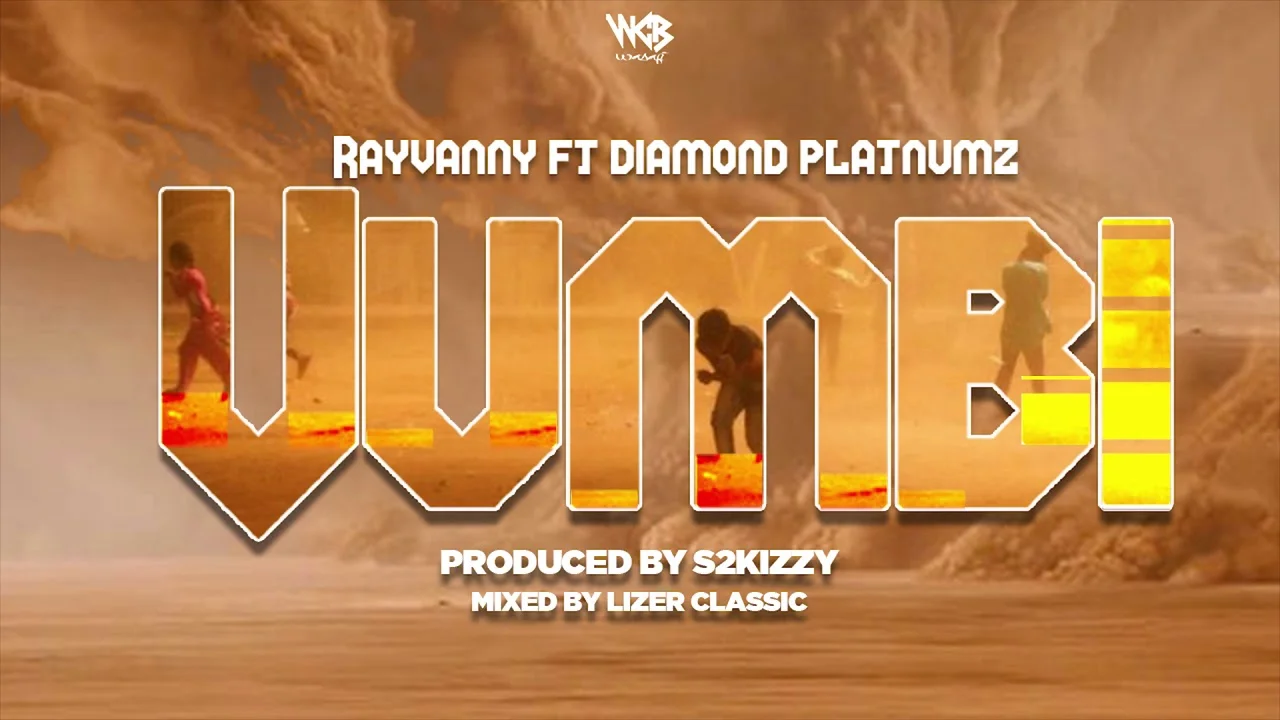 rayvanny ft diamond platnumz vumbi