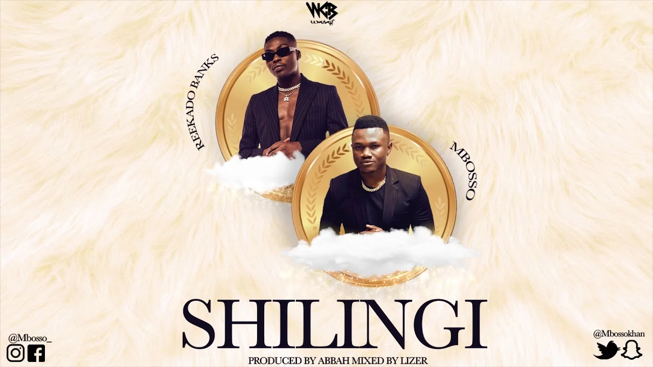 mbosso ft reekado banks shilingi