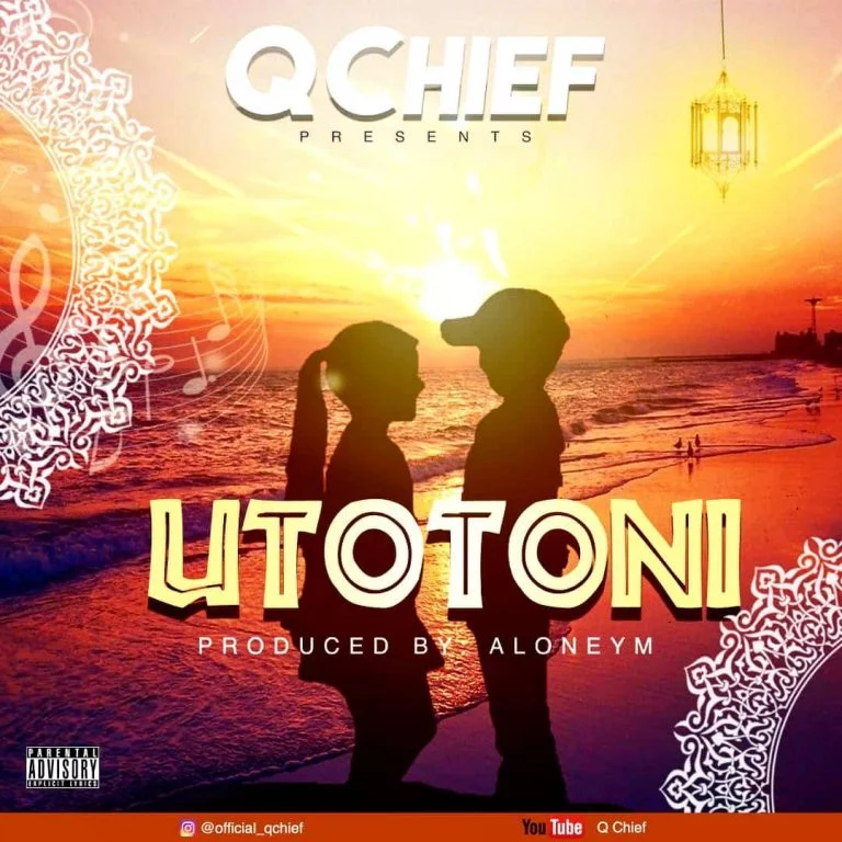 Q Chief – Utotoni