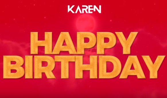 karen happy birthday