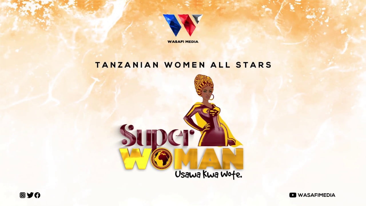 tanzanian women all stars superwoman