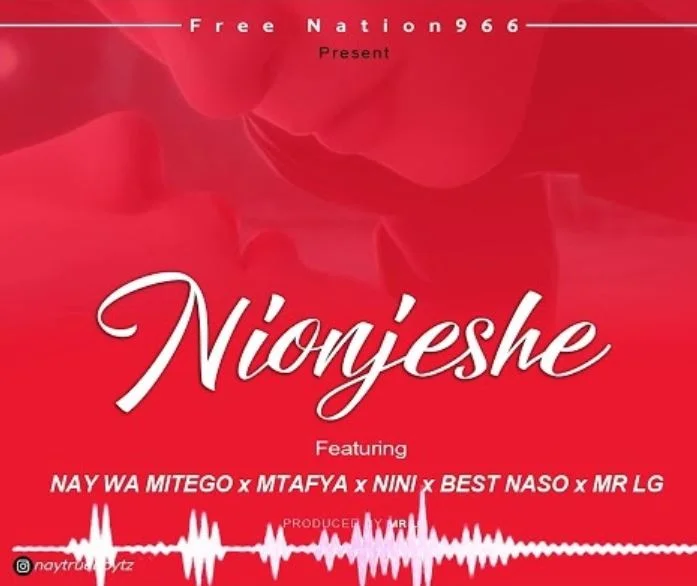 naywamitego best naso nini mtafya mr lg nionjeshe