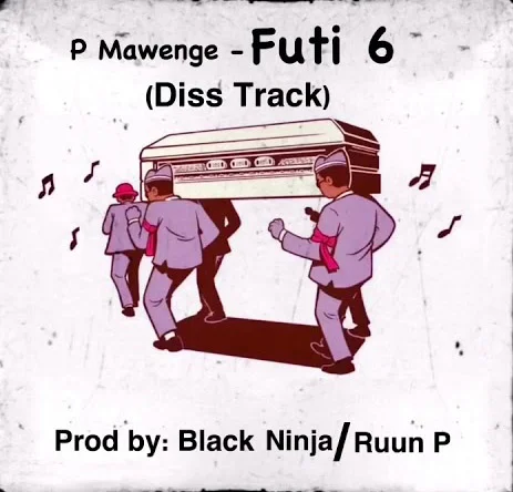 P Mawenge Futi Sita Nikki Mbishi Diss