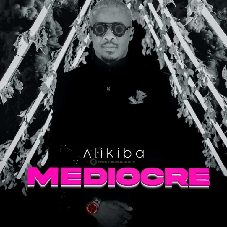 MEDIOCRE ALIKIBA 768x768 1