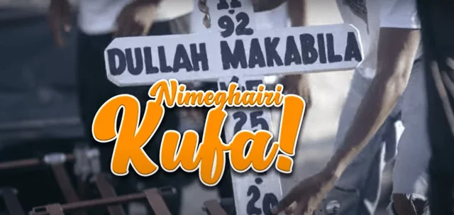 Dulla Makabila – Nimeghairi Kufa