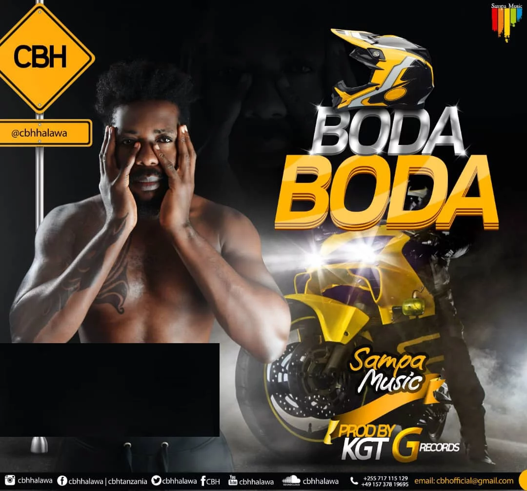 CBH - Bodaboda | Download Audio