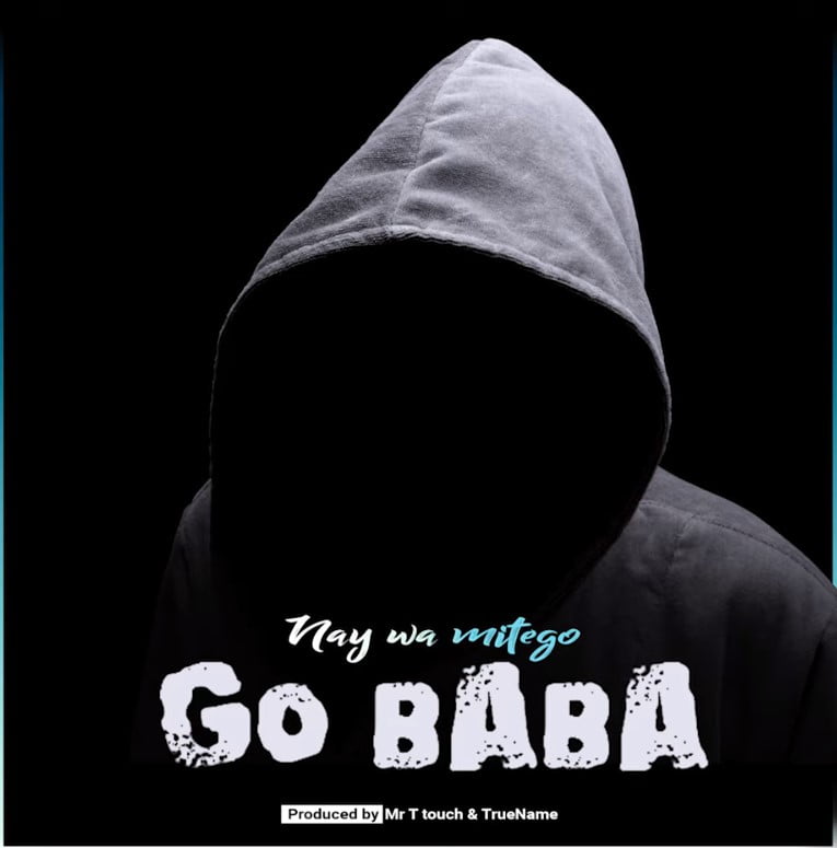 Download Nay Wamitego – Go Baba Mp3 Audio
