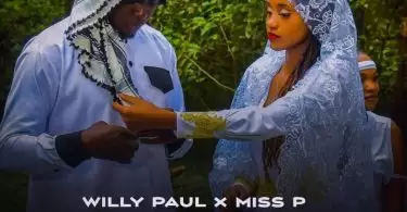 willy paul x miss p mashallah