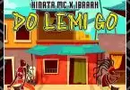 kinata mc x ibraah do lemi go