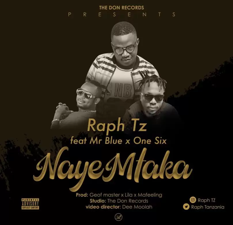 raph tz ft mr blue x one six nayemtaka