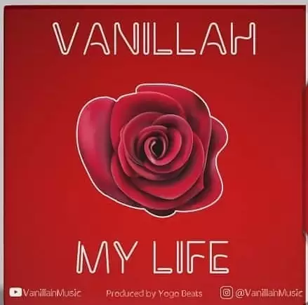 vanillah my life