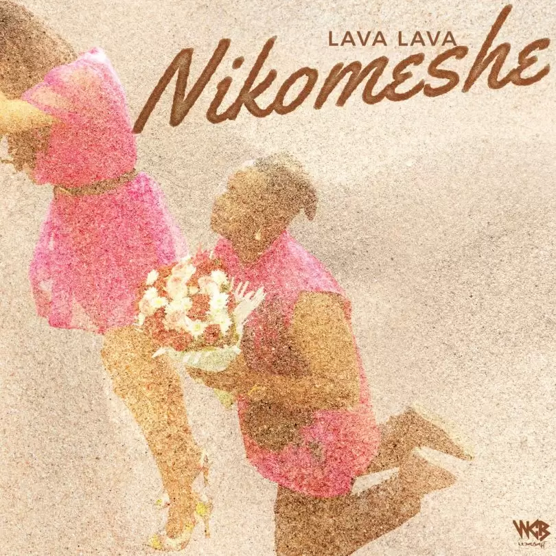 lava lava nikomeshe