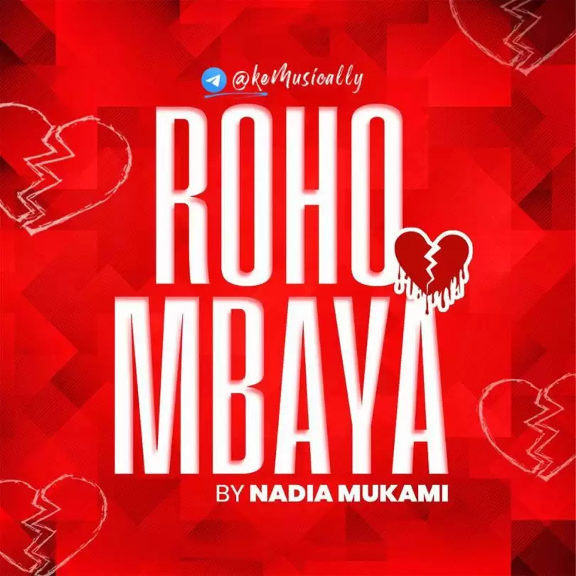 nadia mukami roho mbaya