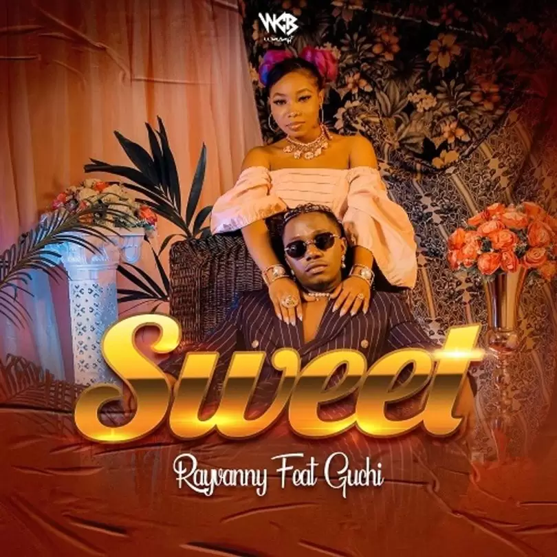 rayvanny ft guchi sweet