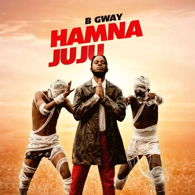 b gway hamna juju