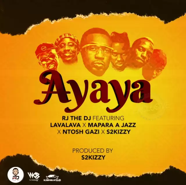 rj the dj ft lava lava mapara jazz ntoshi gaz ayaya