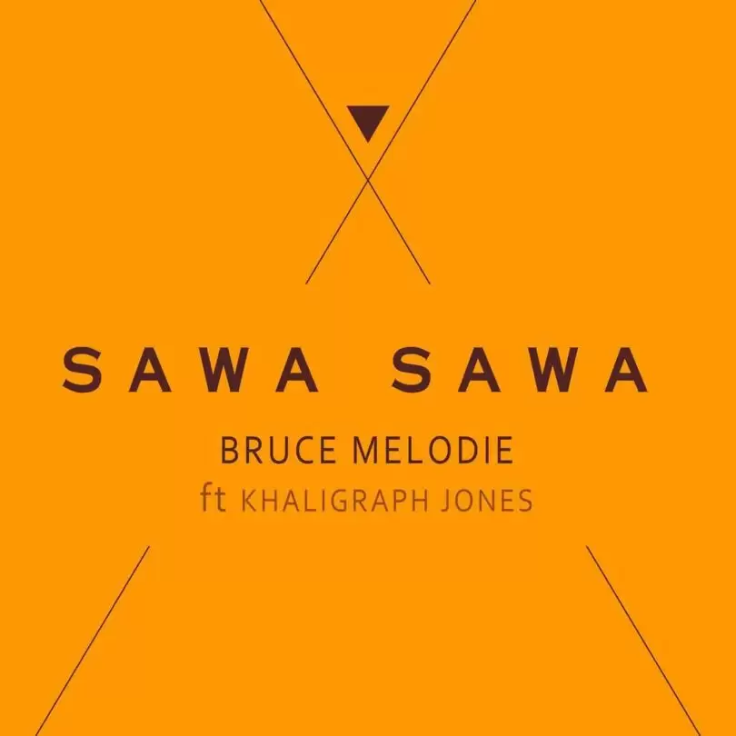 bruce melodie ft khaligraph jones sawa sawa