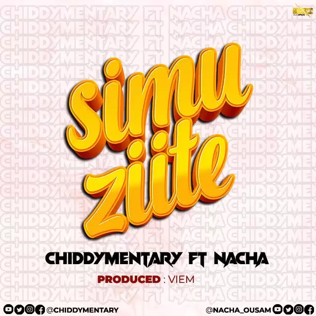 chiddy mentary ft nacha simu ziite