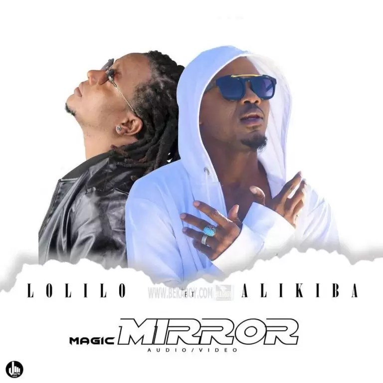 Lolilo Simba Alikiba Magic Mirror