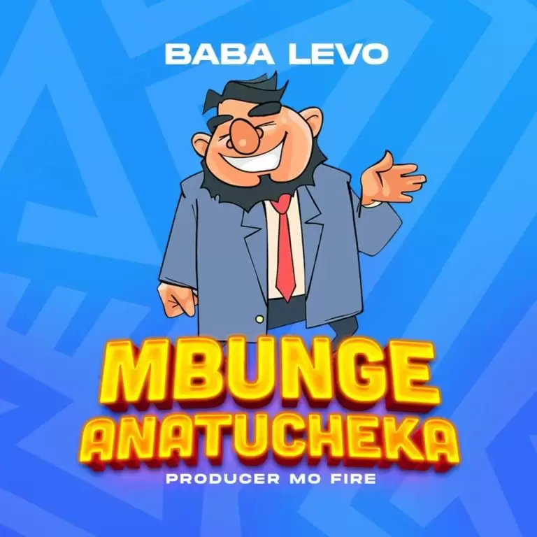 baba levo mbunge anatucheka