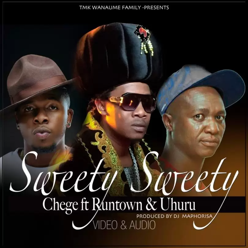 chege ft runtown uhuru sweety sweety