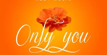 nedy music only you