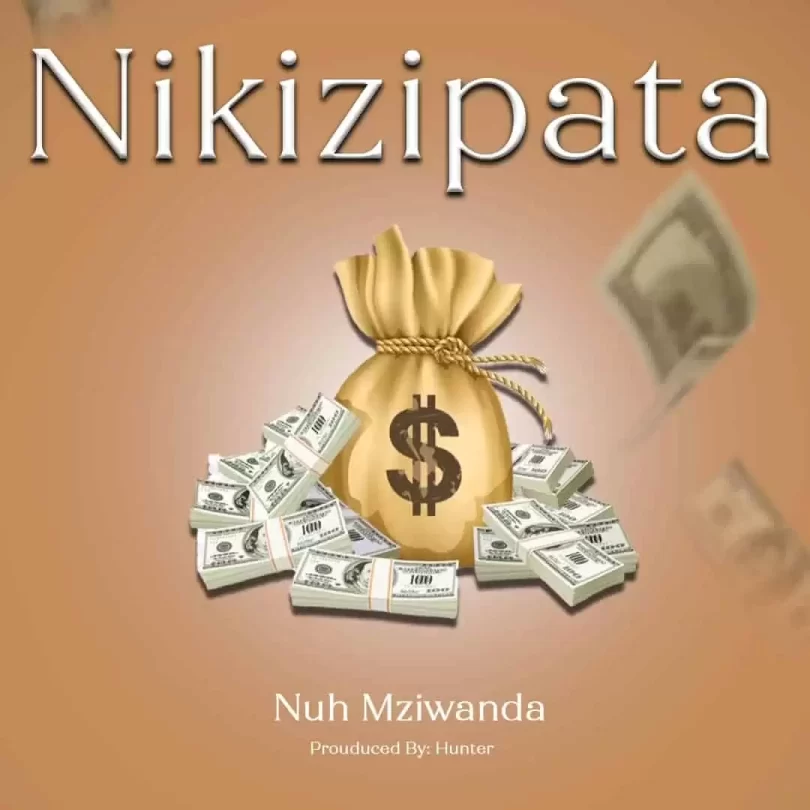 nuh mziwanda nikizipata