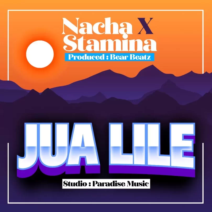 nacha ft stamina jua lile