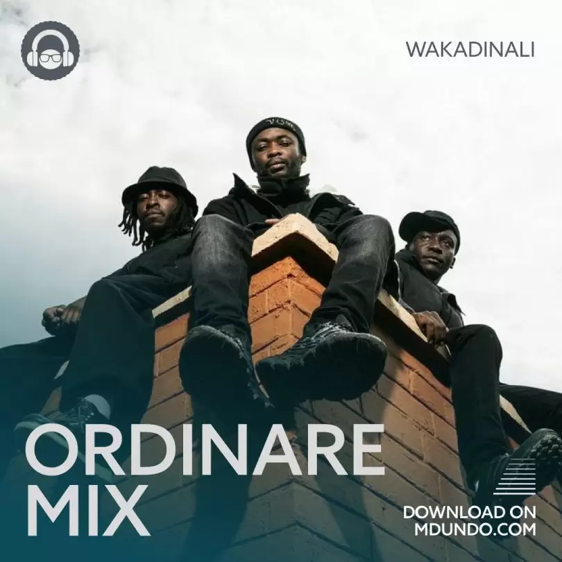 Ordinare Mix ft Wakadinali