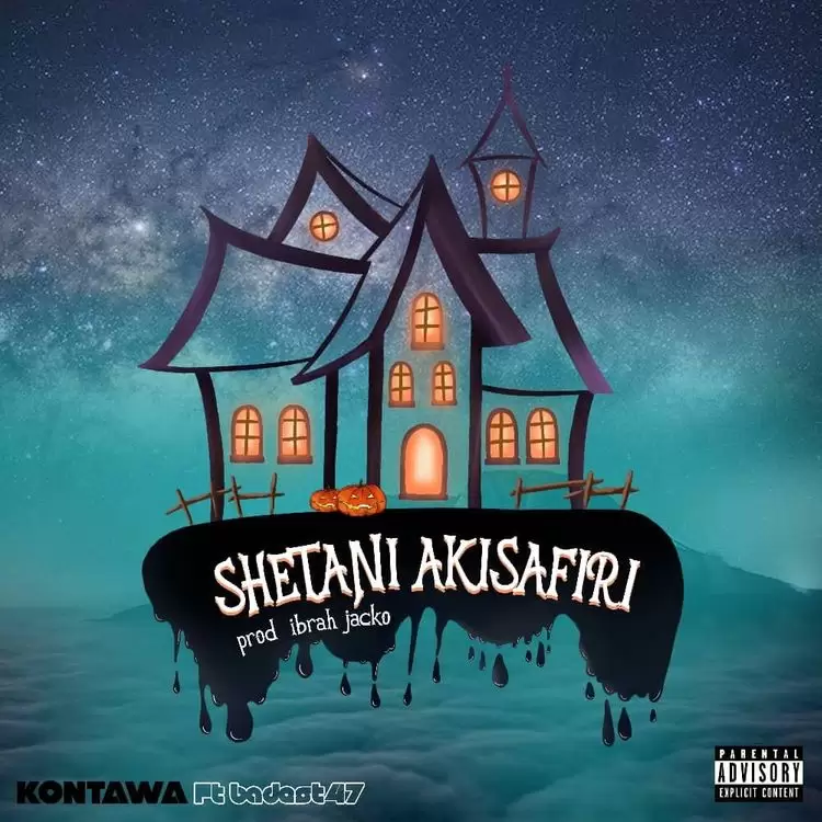 kontawa ft baddest 47 shetani akisafiri