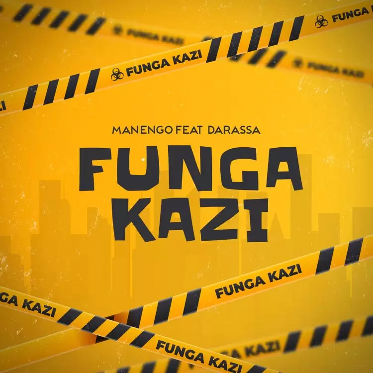 manengo ft darassa funga kazi