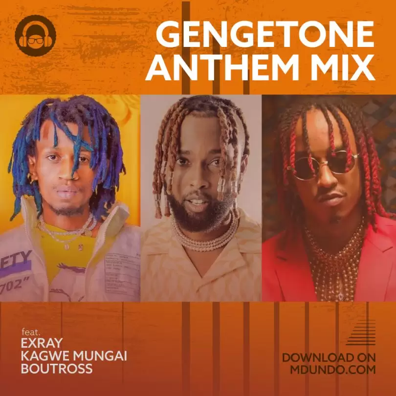 Gengetone Anthem Mix ft Exray