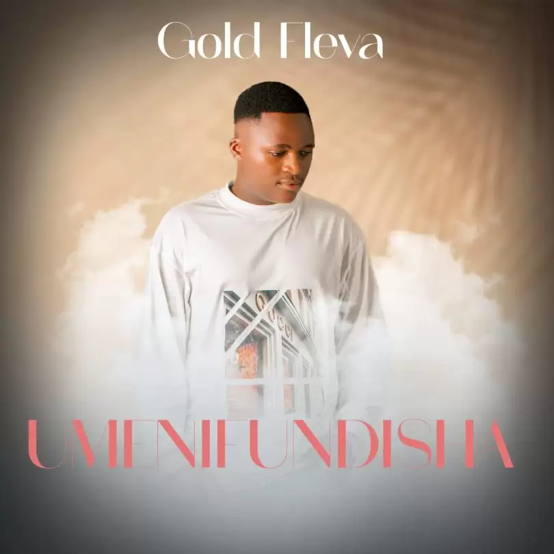 Gold Fleva Umenifundisha