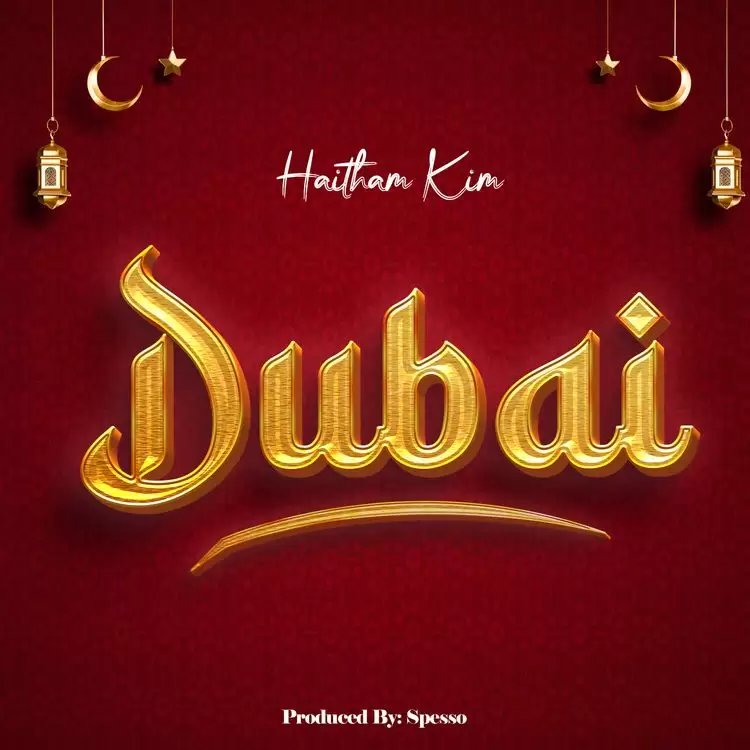 Haitham Kim Dubai