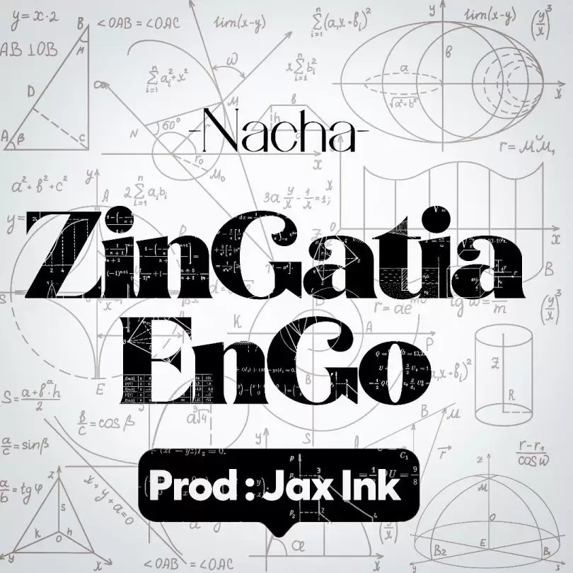 Nacha Zingatia Engo